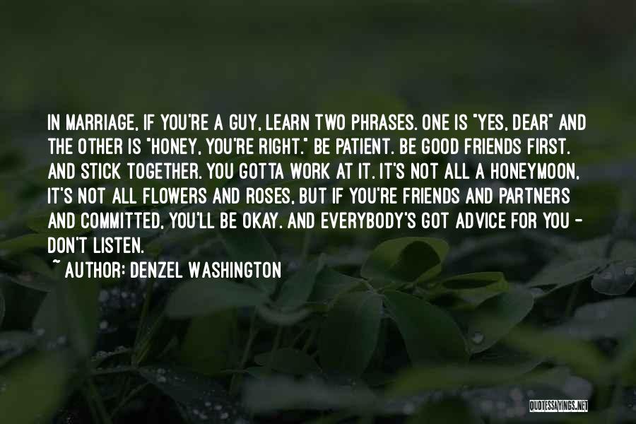 Advice For Marriage Quotes By Denzel Washington
