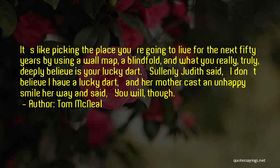 Advice For Marriage Quotes By Tom McNeal