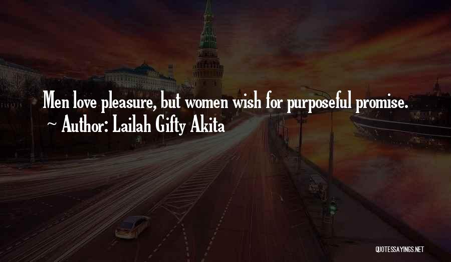 Advice For Men Quotes By Lailah Gifty Akita