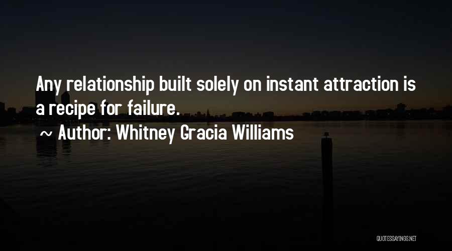 Advice For Relationship Quotes By Whitney Gracia Williams