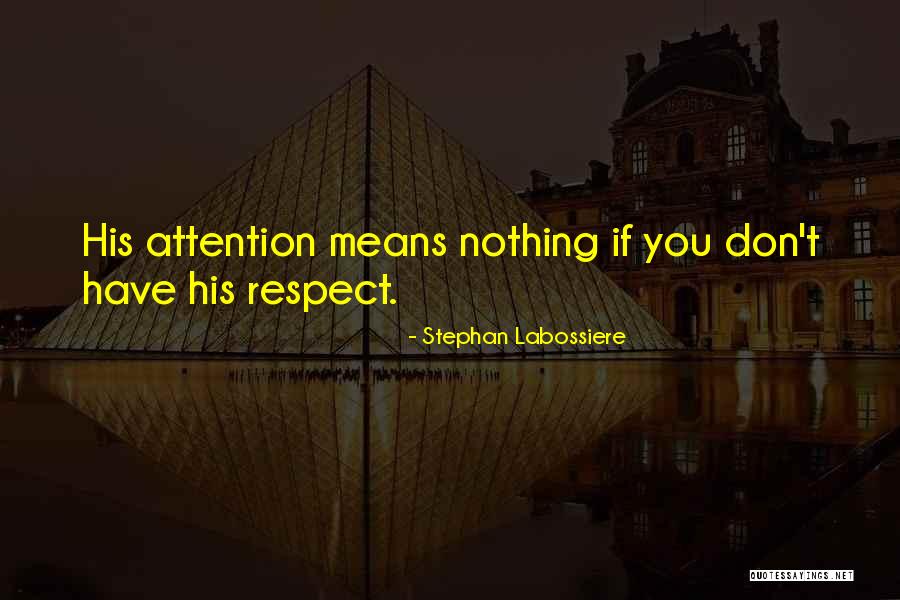 Advice For Women Quotes By Stephan Labossiere Advice For Women Quotes By Stephan Labossiere