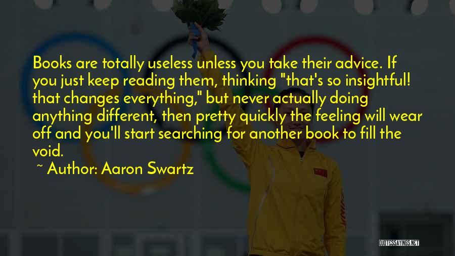 Advice Funny Quotes By Aaron Swartz