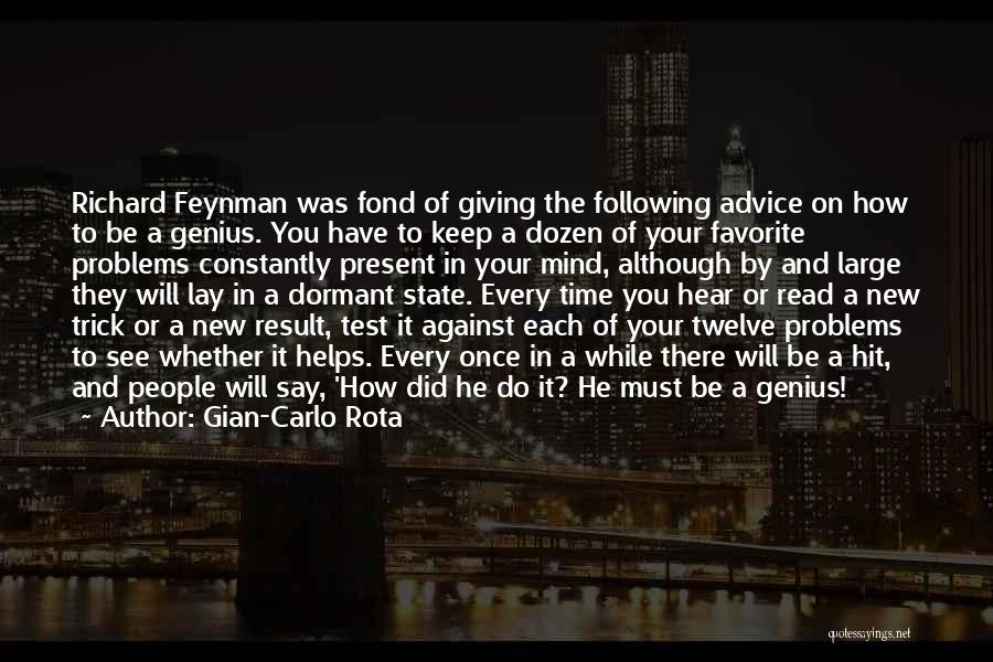 Advice Funny Quotes By Gian-Carlo Rota