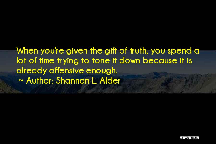 Advice Funny Quotes By Shannon L. Alder