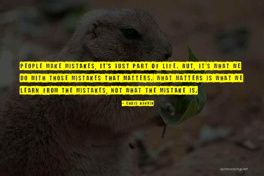 Advice Inspirational Quotes By Chris Hankin Advice Inspirational Quotes By Chris Hankin