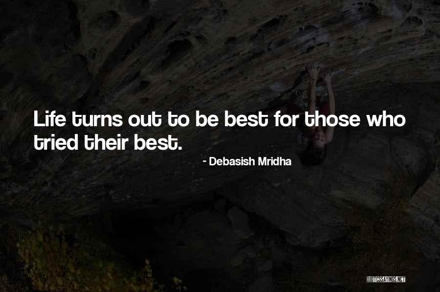 Advice Inspirational Quotes By Debasish Mridha Advice Inspirational Quotes By Debasish Mridha