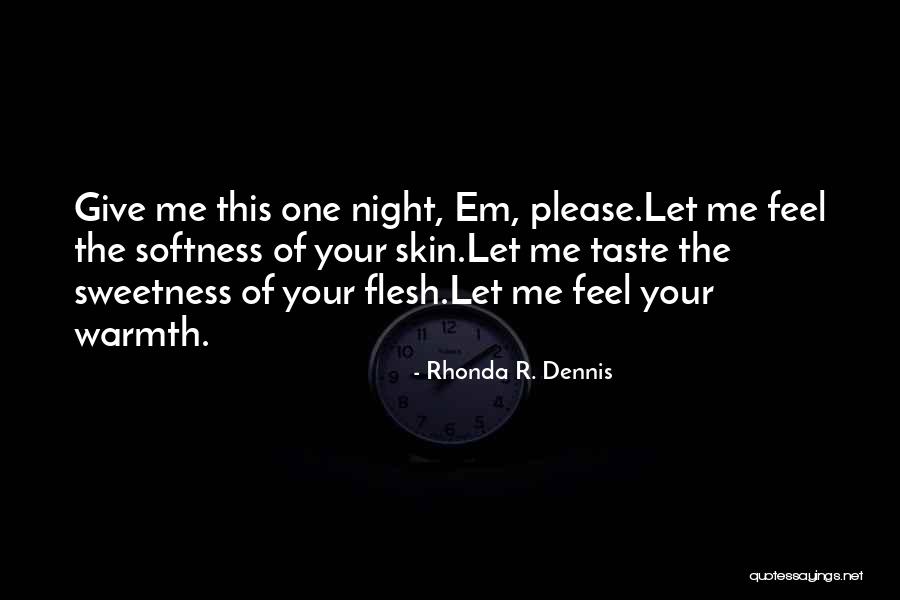 Advice Mother Life Quotes By Rhonda R. Dennis Advice Mother Life Quotes By Rhonda R. Dennis