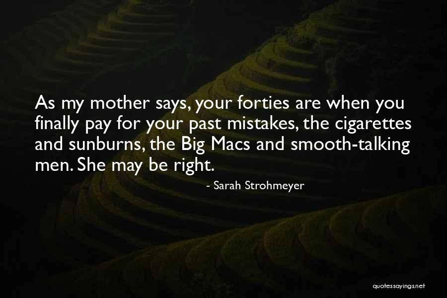 Advice Mother Life Quotes By Sarah Strohmeyer Advice Mother Life Quotes By Sarah Strohmeyer