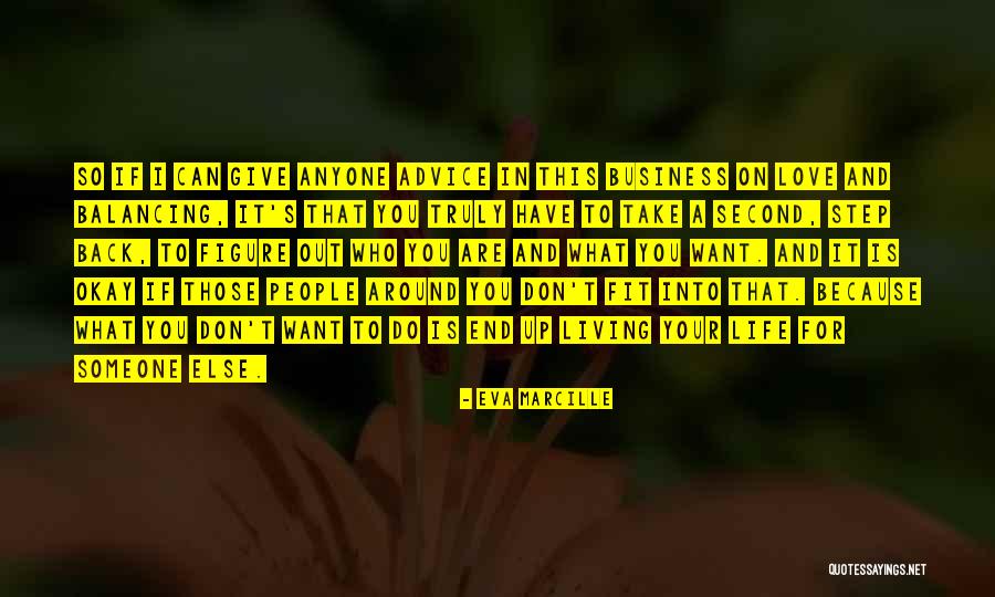 Advice On Life Quotes By Eva Marcille