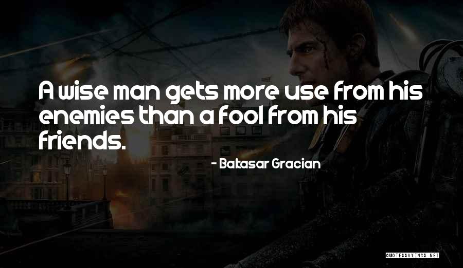 Advice Quotes By Baltasar Gracian