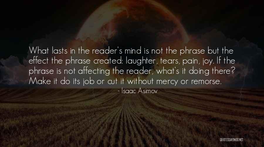 Advice Quotes By Isaac Asimov