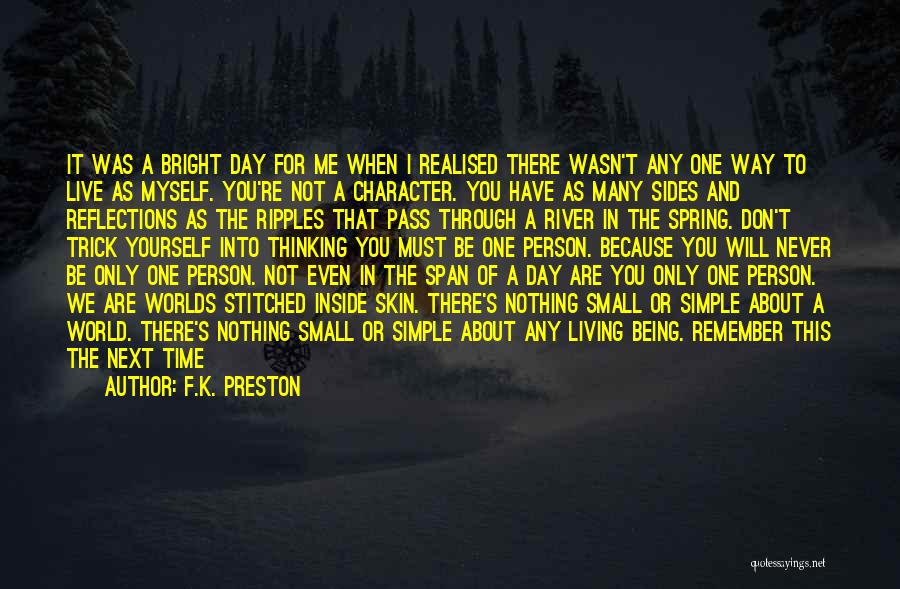 Advice Words Of Wisdom Quotes By F.K. Preston