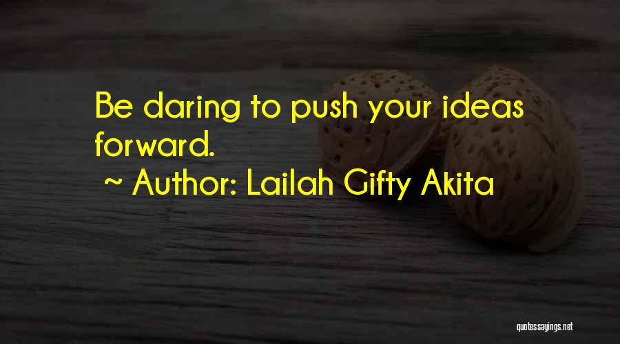 Advice Words Of Wisdom Quotes By Lailah Gifty Akita