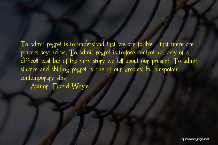 Advicing Quotes By David Whyte