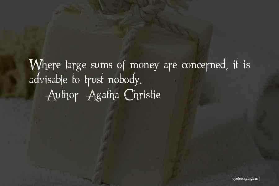 Advisable Quotes By Agatha Christie