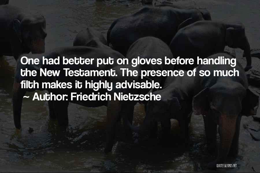 Advisable Quotes By Friedrich Nietzsche