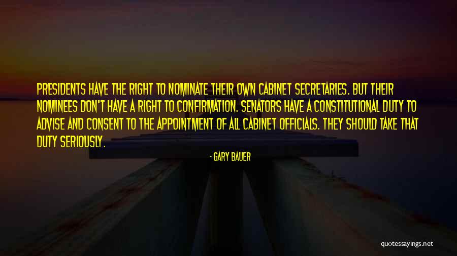 Advise And Consent Quotes By Gary Bauer