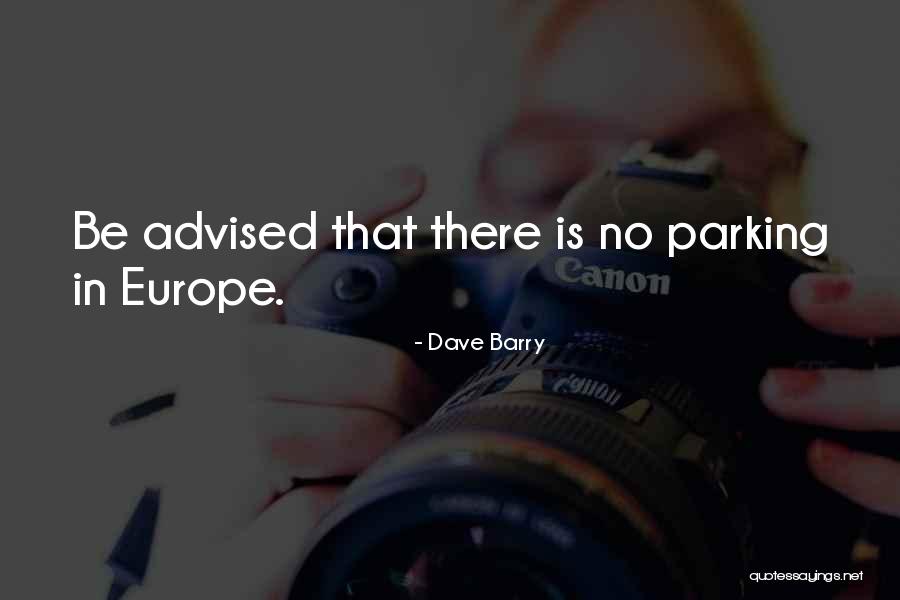 Advised Quotes By Dave Barry