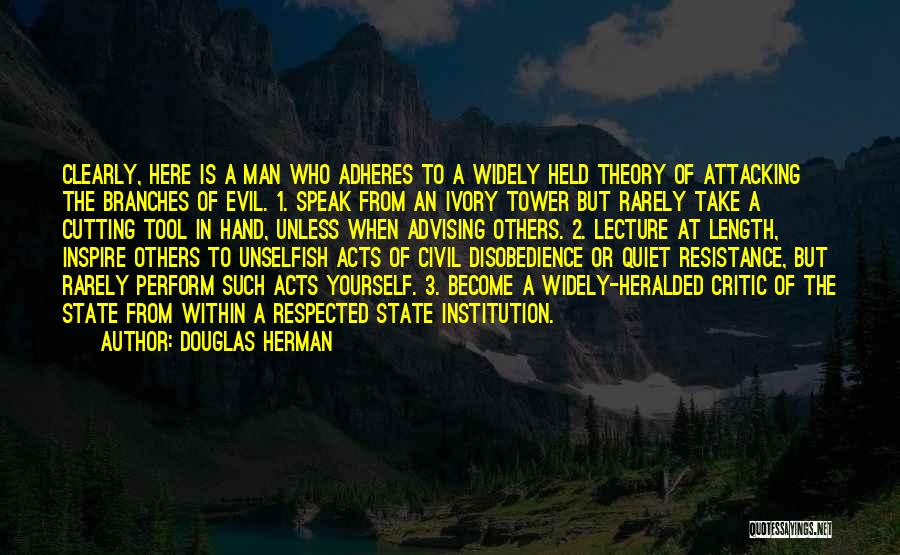Advising Others Quotes By Douglas Herman