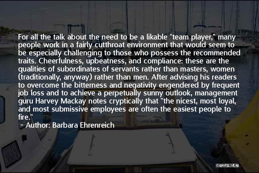 Advising Quotes By Barbara Ehrenreich