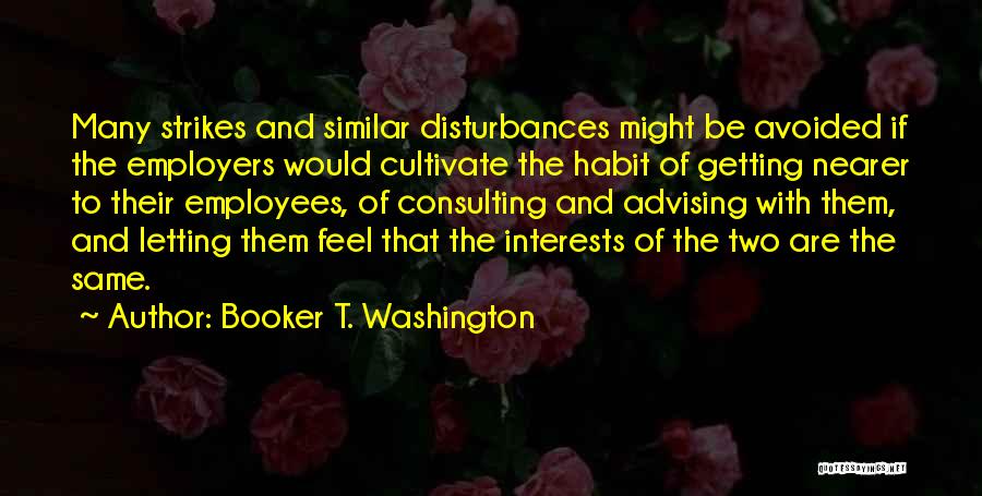 Advising Quotes By Booker T. Washington