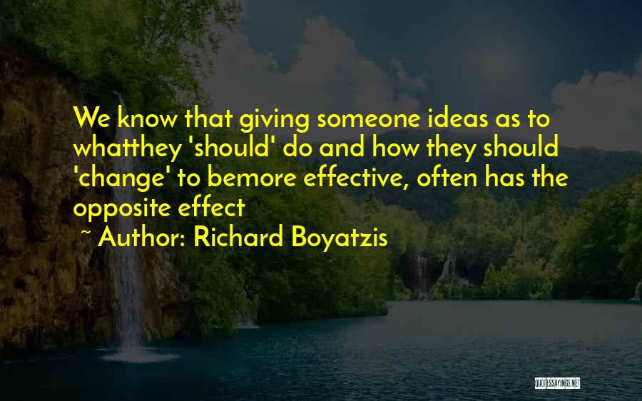 Advising Quotes By Richard Boyatzis