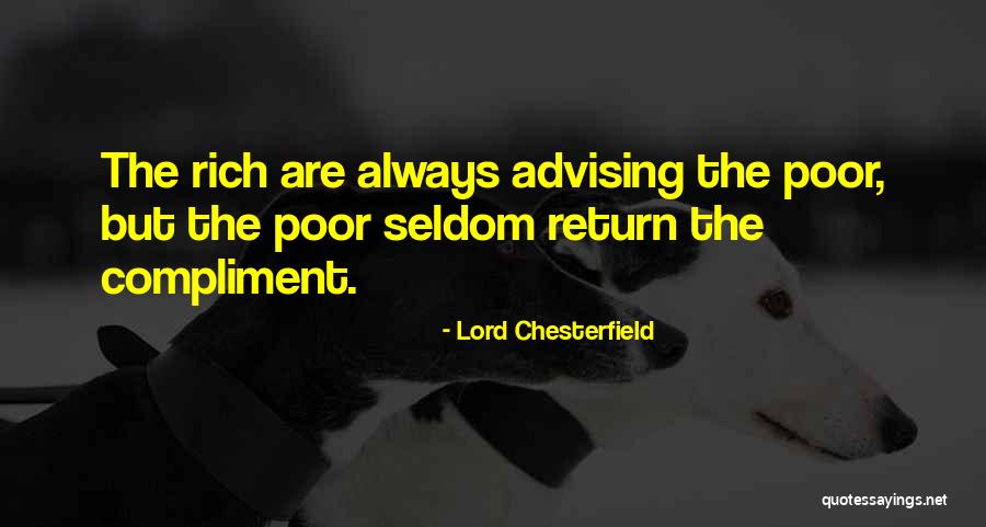 Advising Someone Quotes By Lord Chesterfield