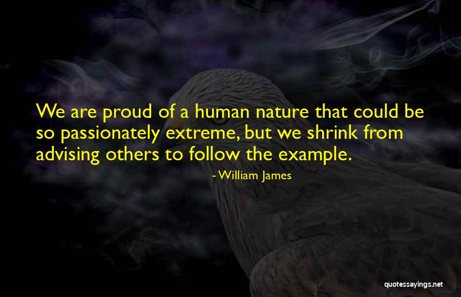 Advising Someone Quotes By William James