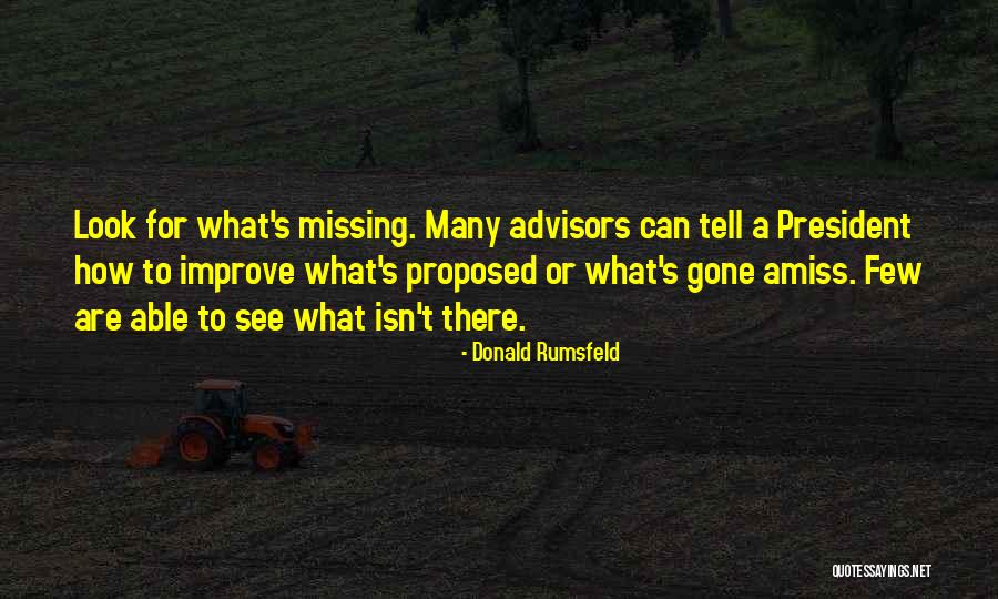 Advisors For Quotes By Donald Rumsfeld Advisors For Quotes By Donald Rumsfeld