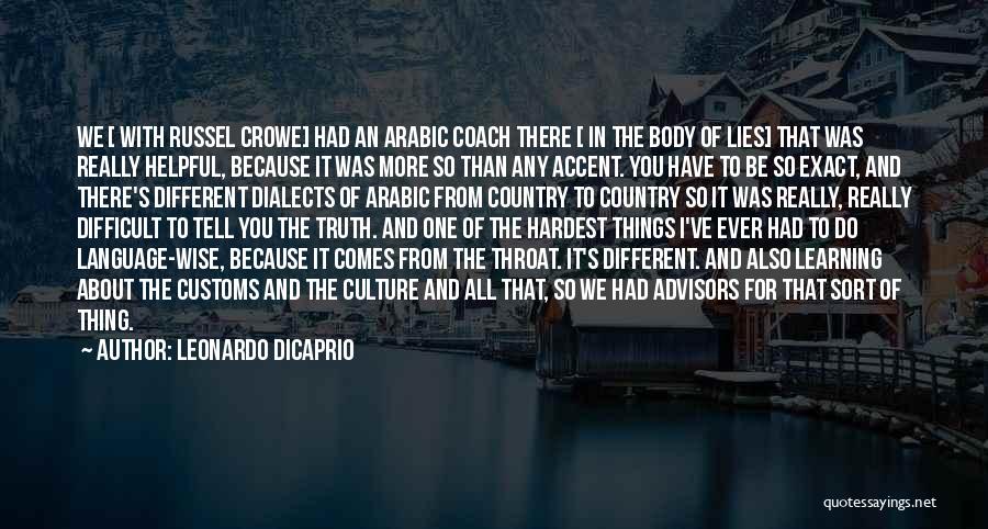 Advisors Quotes By Leonardo DiCaprio