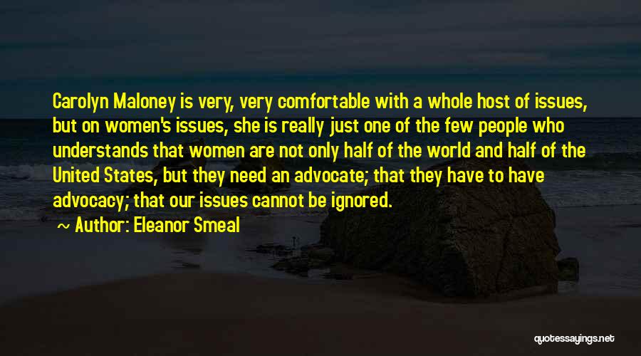 Advocacy Quotes By Eleanor Smeal