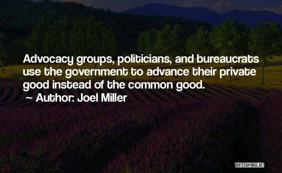 Advocacy Quotes By Joel Miller