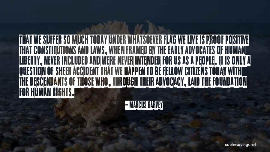 Advocacy Quotes By Marcus Garvey