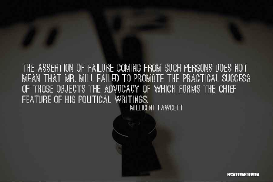 Advocacy Quotes By Millicent Fawcett