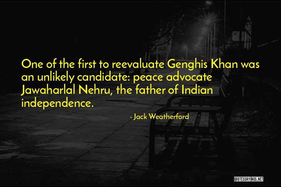 Advocate For Peace Quotes By Jack Weatherford Advocate For Peace Quotes By Jack Weatherford