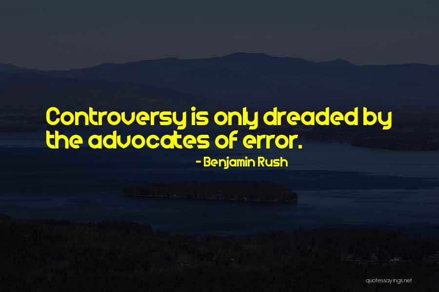 Advocates Quotes By Benjamin Rush Advocates Quotes By Benjamin Rush