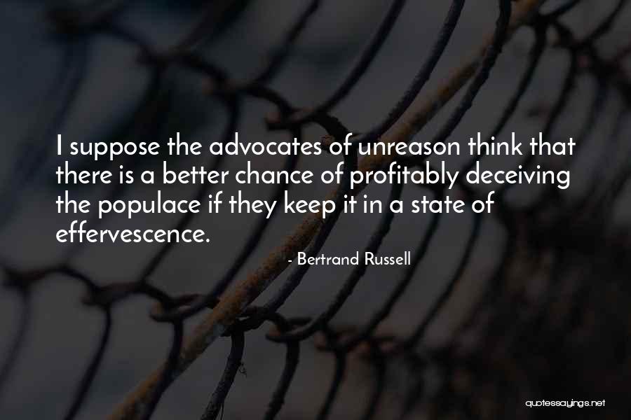 Advocates Quotes By Bertrand Russell Advocates Quotes By Bertrand Russell