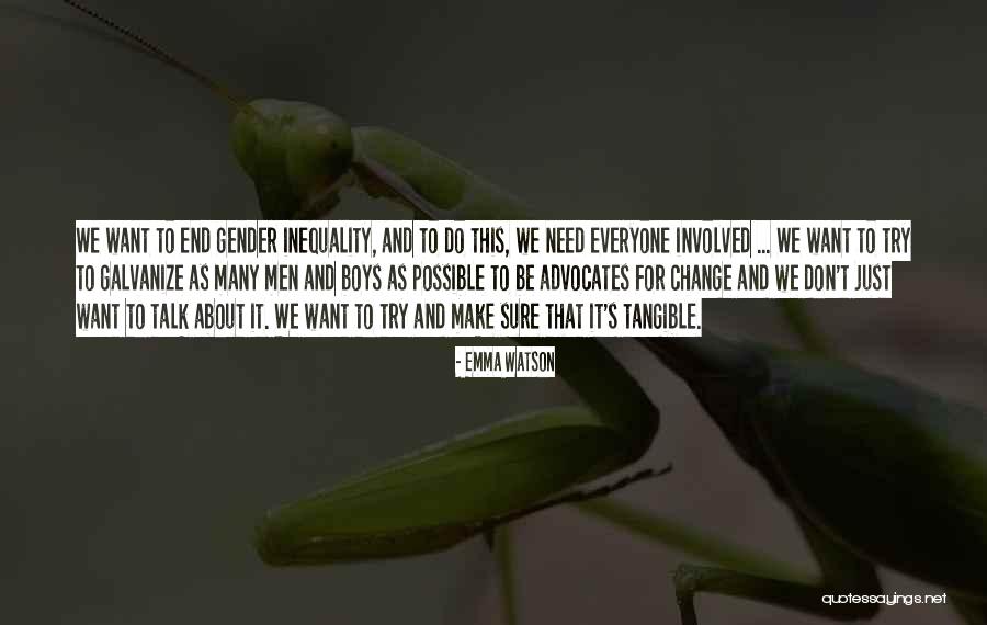 Advocates Quotes By Emma Watson Advocates Quotes By Emma Watson