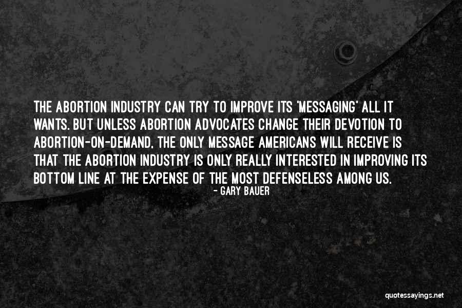 Advocates Quotes By Gary Bauer Advocates Quotes By Gary Bauer