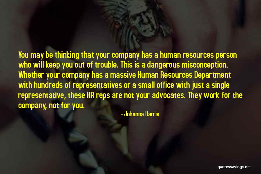 Advocates Quotes By Johanna Harris Advocates Quotes By Johanna Harris
