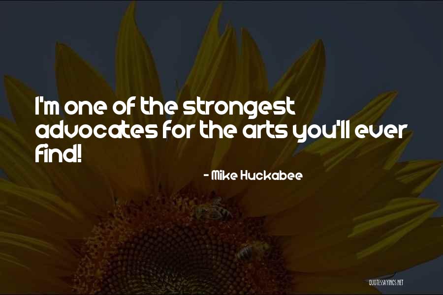 Advocates Quotes By Mike Huckabee Advocates Quotes By Mike Huckabee
