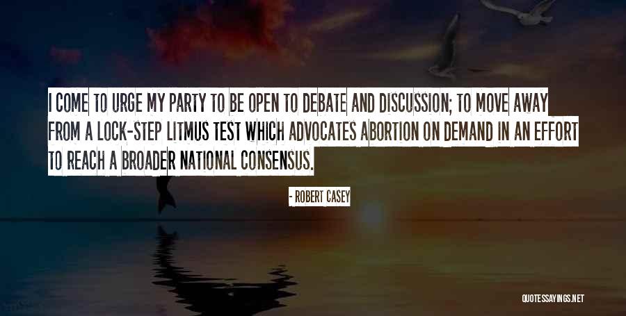 Advocates Quotes By Robert Casey Advocates Quotes By Robert Casey