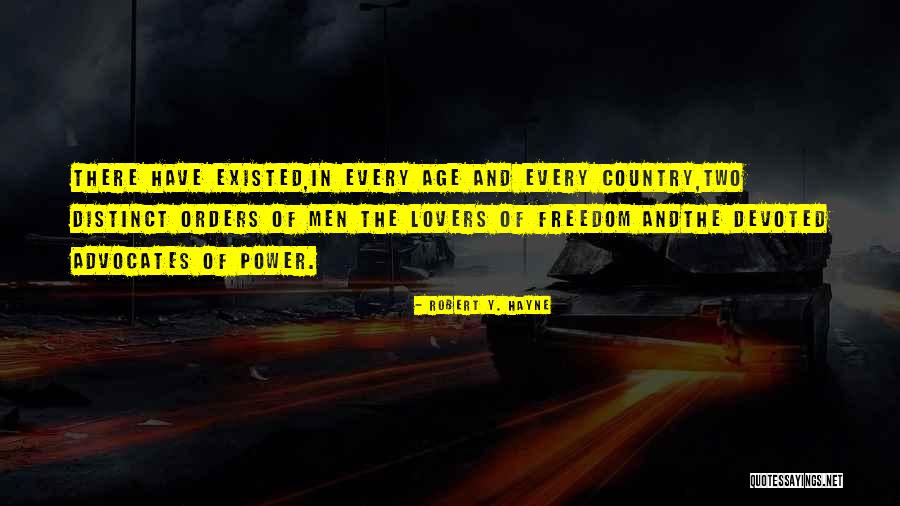 Advocates Quotes By Robert Y. Hayne Advocates Quotes By Robert Y. Hayne