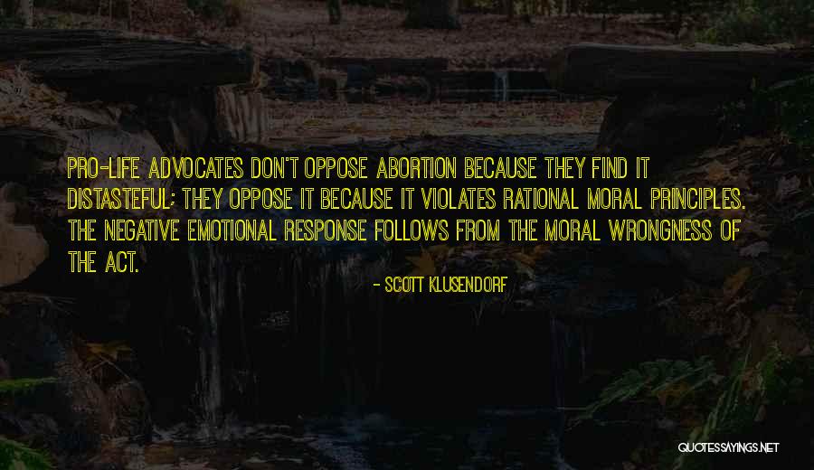 Advocates Quotes By Scott Klusendorf Advocates Quotes By Scott Klusendorf