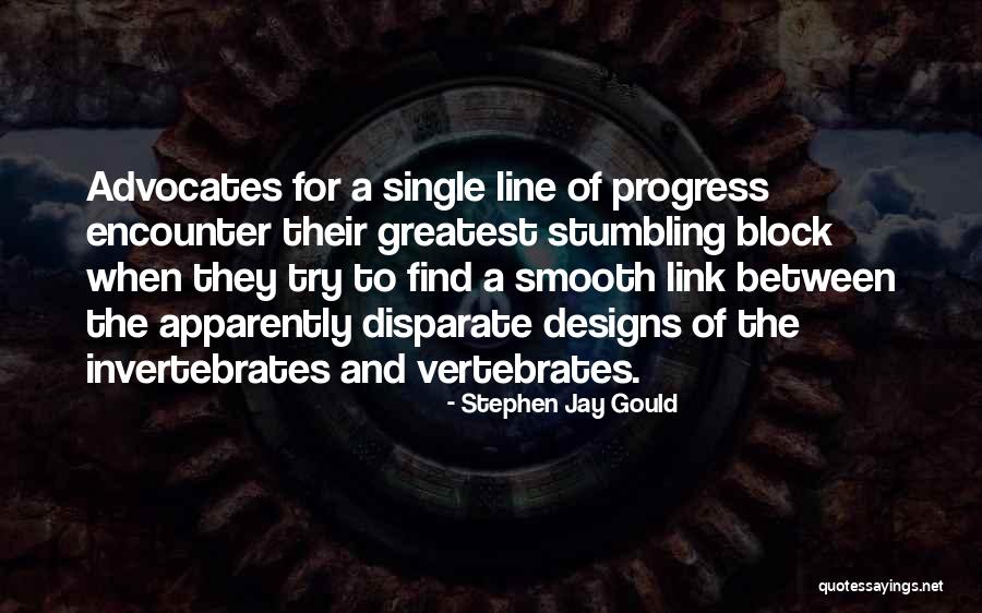 Advocates Quotes By Stephen Jay Gould Advocates Quotes By Stephen Jay Gould