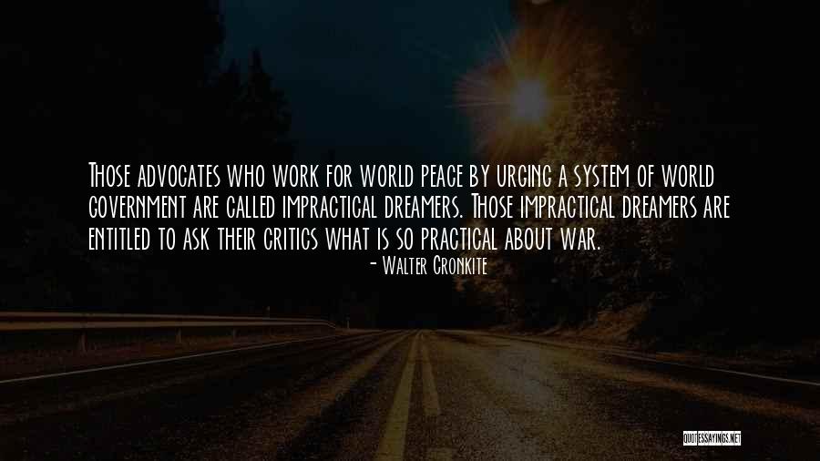 Advocates Quotes By Walter Cronkite Advocates Quotes By Walter Cronkite