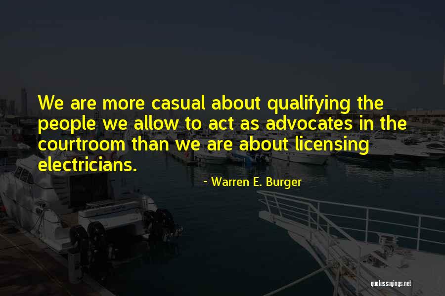 Advocates Quotes By Warren E. Burger Advocates Quotes By Warren E. Burger