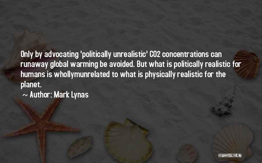 Advocating For Yourself Quotes By Mark Lynas