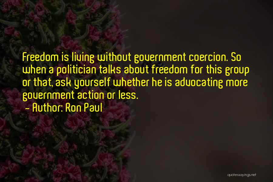 Advocating For Yourself Quotes By Ron Paul