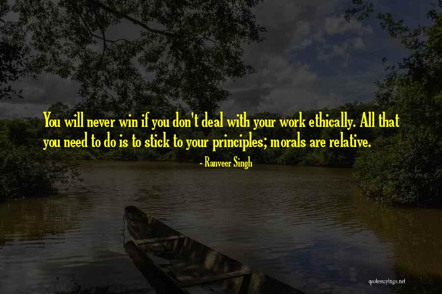 Advocis Newfoundland Quotes By Ranveer Singh